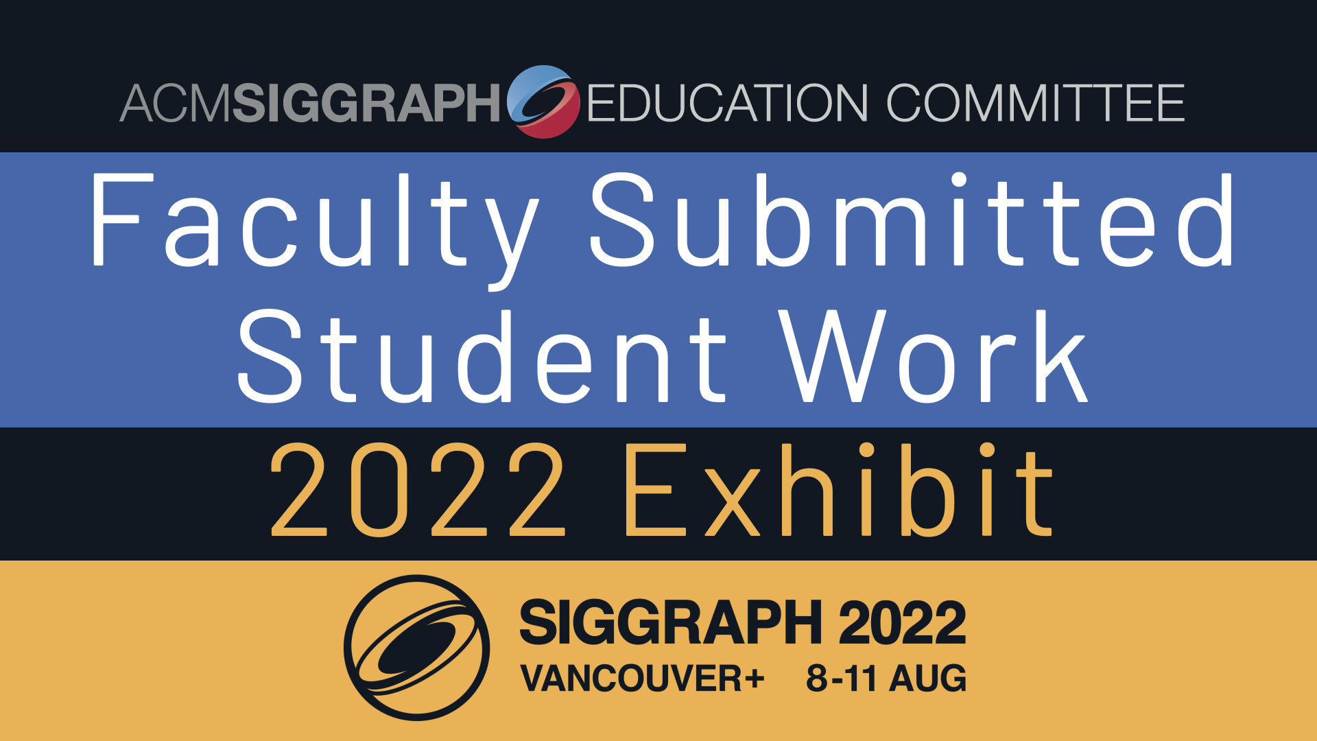 2022 Faculty Submitted Student Work Exhibit