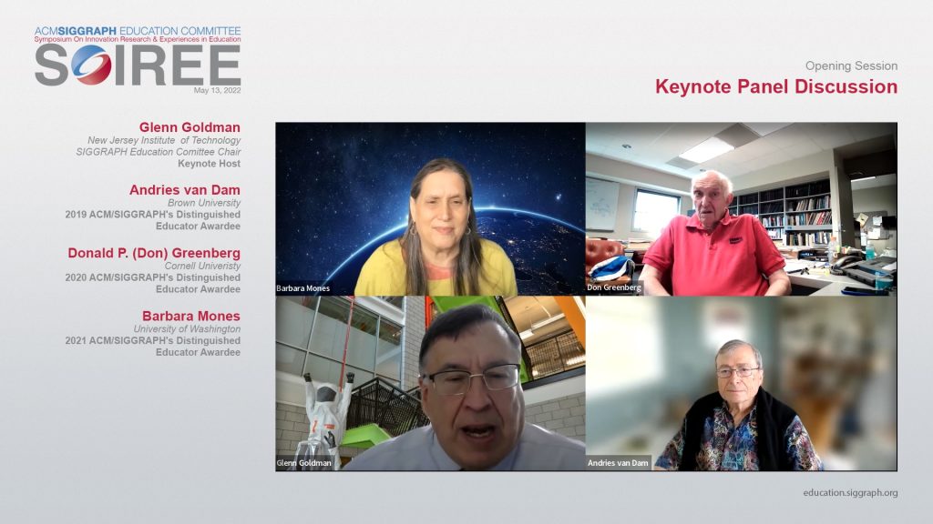 The first SIGGRAPH Education Committee Symposium On Innovation, Research & Experiences in Education (SOIREE), held on May 13, 2022